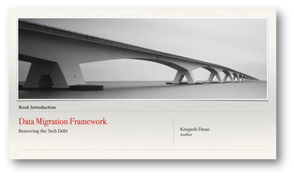 Data Migration Framework – Book Launch with Krupesh Desai